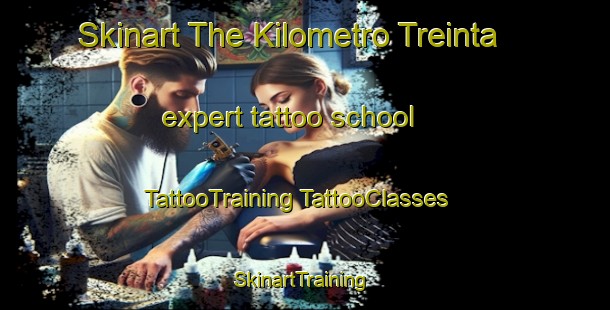 Skinart The Kilometro Treinta expert tattoo school | #TattooTraining #TattooClasses #SkinartTraining-Mexico