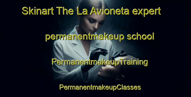 Skinart The La Avioneta expert permanentmakeup school | #PermanentmakeupTraining #PermanentmakeupClasses #SkinartTraining-Mexico