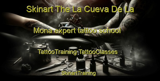 Skinart The La Cueva De La Mona expert tattoo school | #TattooTraining #TattooClasses #SkinartTraining-Mexico