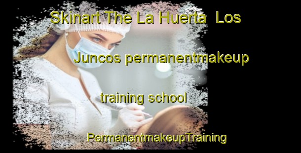 Skinart The La Huerta  Los Juncos permanentmakeup training school | #PermanentmakeupTraining #PermanentmakeupClasses #SkinartTraining-Mexico