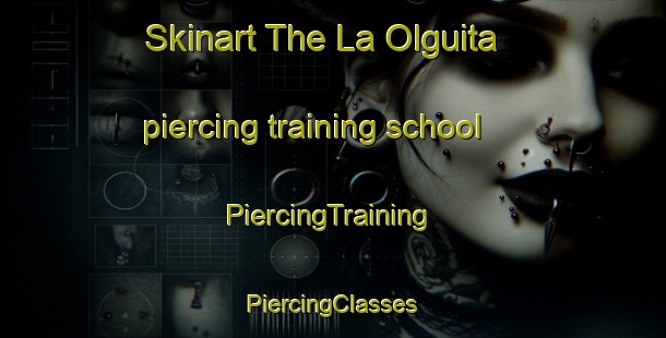 Skinart The La Olguita piercing training school | #PiercingTraining #PiercingClasses #SkinartTraining-Mexico