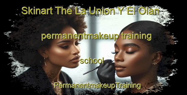 Skinart The La Union Y El Olan permanentmakeup training school | #PermanentmakeupTraining #PermanentmakeupClasses #SkinartTraining-Mexico