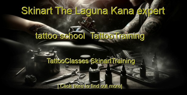 Skinart The Laguna Kana expert tattoo school | #TattooTraining #TattooClasses #SkinartTraining-Mexico