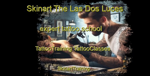 Skinart The Las Dos Luces expert tattoo school | #TattooTraining #TattooClasses #SkinartTraining-Mexico