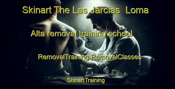 Skinart The Las Jarcias  Loma Alta removal training school | #RemovalTraining #RemovalClasses #SkinartTraining-Mexico