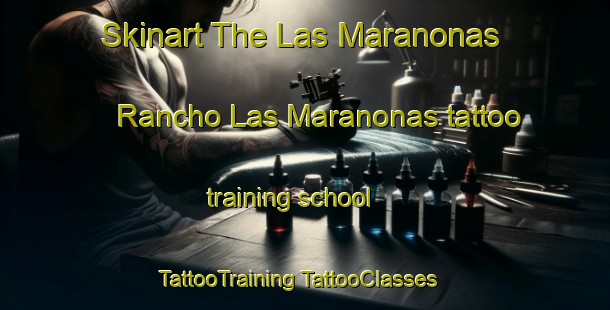 Skinart The Las Maranonas  Rancho Las Maranonas tattoo training school | #TattooTraining #TattooClasses #SkinartTraining-Mexico