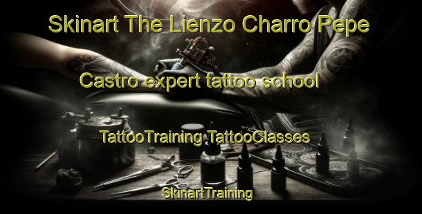 Skinart The Lienzo Charro Pepe Castro expert tattoo school | #TattooTraining #TattooClasses #SkinartTraining-Mexico