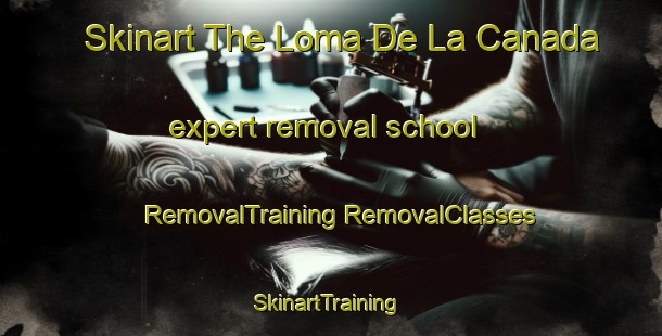 Skinart The Loma De La Canada expert removal school | #RemovalTraining #RemovalClasses #SkinartTraining-Mexico