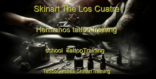 Skinart The Los Cuatre Hermanos tattoo training school | #TattooTraining #TattooClasses #SkinartTraining-Mexico