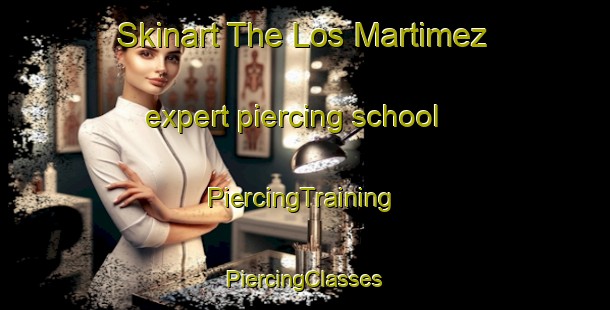 Skinart The Los Martimez expert piercing school | #PiercingTraining #PiercingClasses #SkinartTraining-Mexico