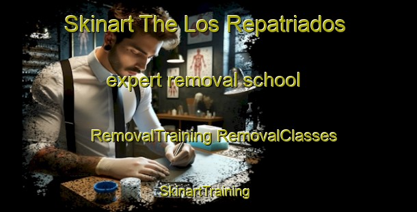 Skinart The Los Repatriados expert removal school | #RemovalTraining #RemovalClasses #SkinartTraining-Mexico