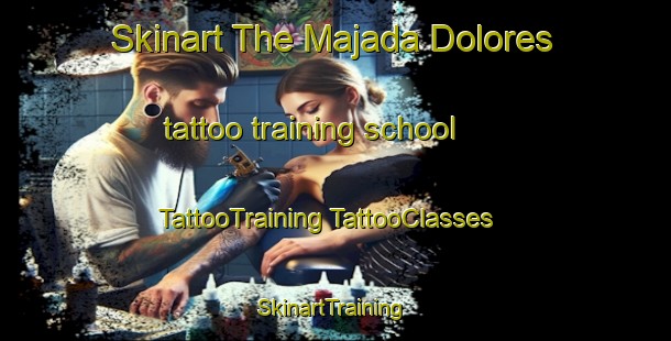 Skinart The Majada Dolores tattoo training school | #TattooTraining #TattooClasses #SkinartTraining-Mexico