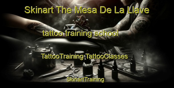 Skinart The Mesa De La Llave tattoo training school | #TattooTraining #TattooClasses #SkinartTraining-Mexico