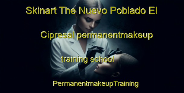 Skinart The Nuevo Poblado El Cipresal permanentmakeup training school | #PermanentmakeupTraining #PermanentmakeupClasses #SkinartTraining-Mexico