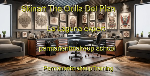 Skinart The Orilla Del Plan  La Laguna expert permanentmakeup school | #PermanentmakeupTraining #PermanentmakeupClasses #SkinartTraining-Mexico