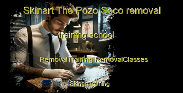 Skinart The Pozo Seco removal training school | #RemovalTraining #RemovalClasses #SkinartTraining-Mexico