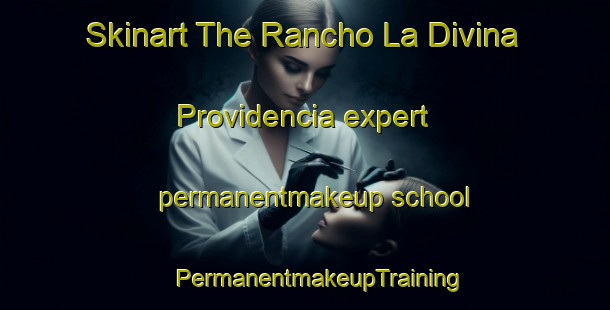 Skinart The Rancho La Divina Providencia expert permanentmakeup school | #PermanentmakeupTraining #PermanentmakeupClasses #SkinartTraining-Mexico