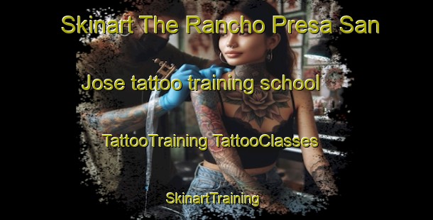 Skinart The Rancho Presa San Jose tattoo training school | #TattooTraining #TattooClasses #SkinartTraining-Mexico