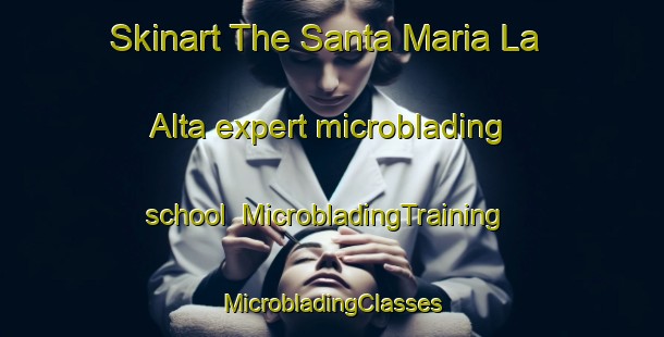 Skinart The Santa Maria La Alta expert microblading school | #MicrobladingTraining #MicrobladingClasses #SkinartTraining-Mexico