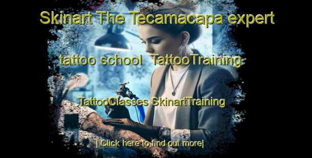 Skinart The Tecamacapa expert tattoo school | #TattooTraining #TattooClasses #SkinartTraining-Mexico