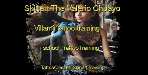 Skinart The Valerio Chuayo Villamil tattoo training school | #TattooTraining #TattooClasses #SkinartTraining-Mexico