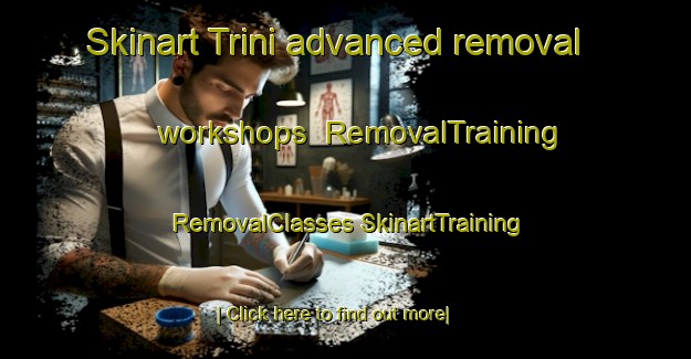 Skinart Trini advanced removal workshops | #RemovalTraining #RemovalClasses #SkinartTraining-Mexico