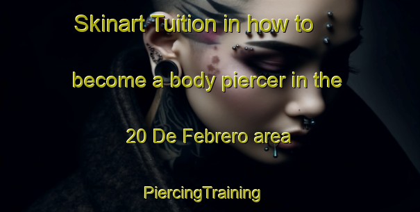 Skinart Tuition in how to become a body piercer in the 20 De Febrero area | PiercingTraining | PiercingClasses | SkinartTraining-Mexico