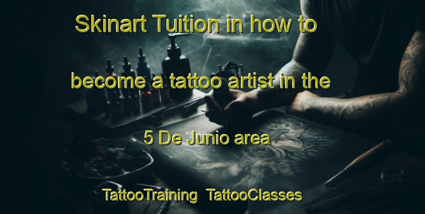 Skinart Tuition in how to become a tattoo artist in the 5 De Junio area | TattooTraining | TattooClasses | SkinartTraining-Mexico
