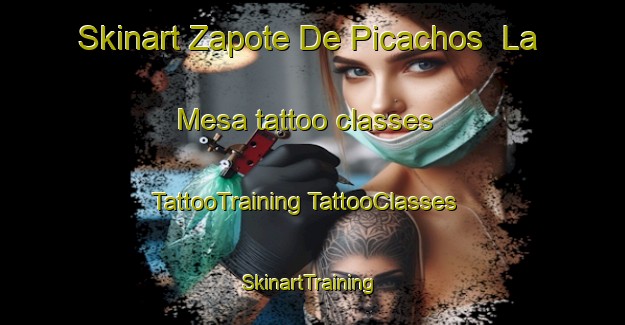 Skinart Zapote De Picachos  La Mesa tattoo classes | #TattooTraining #TattooClasses #SkinartTraining-Mexico